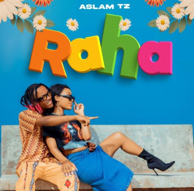 Aslam Tz – Raha