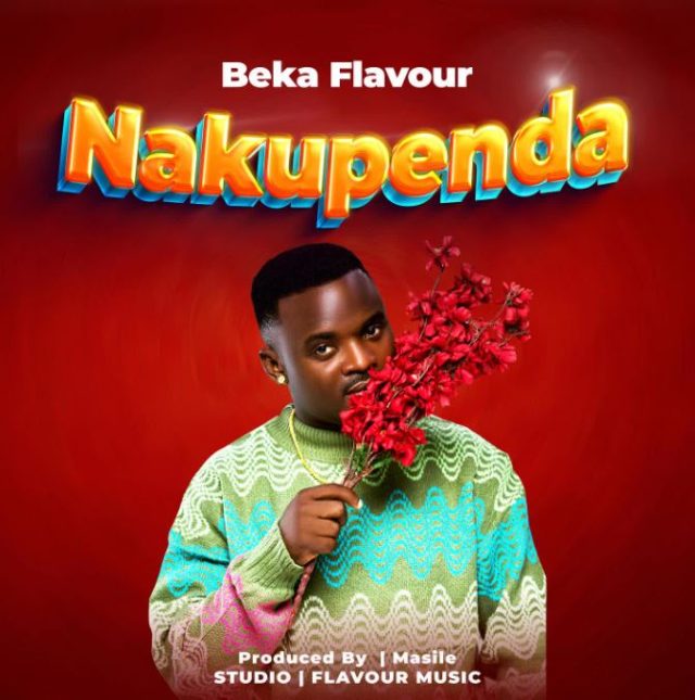 Beka Flavour – Nakupenda