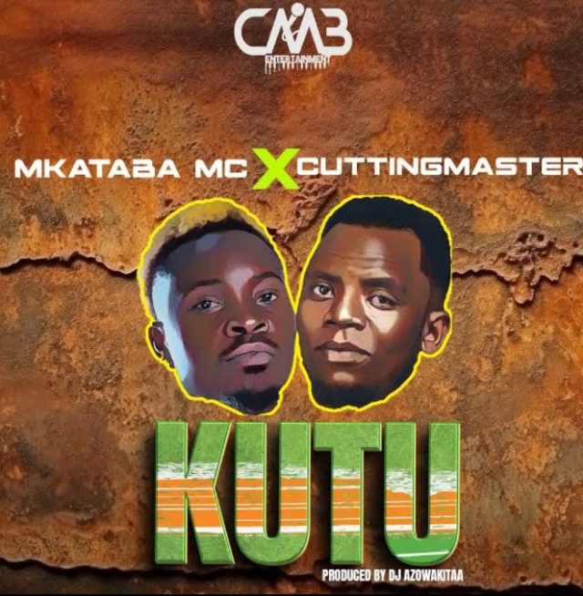 Mkataba Mc Ft. Cuttingmaster – Kutu