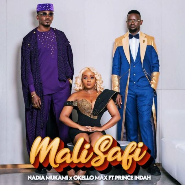 Nadia Mukami x Okello Max x Prince Indah – Mali Safi