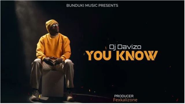 Dj Davizo ft Young Lunya – You Know