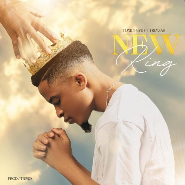 Toxic Ft. Treyzah – New King