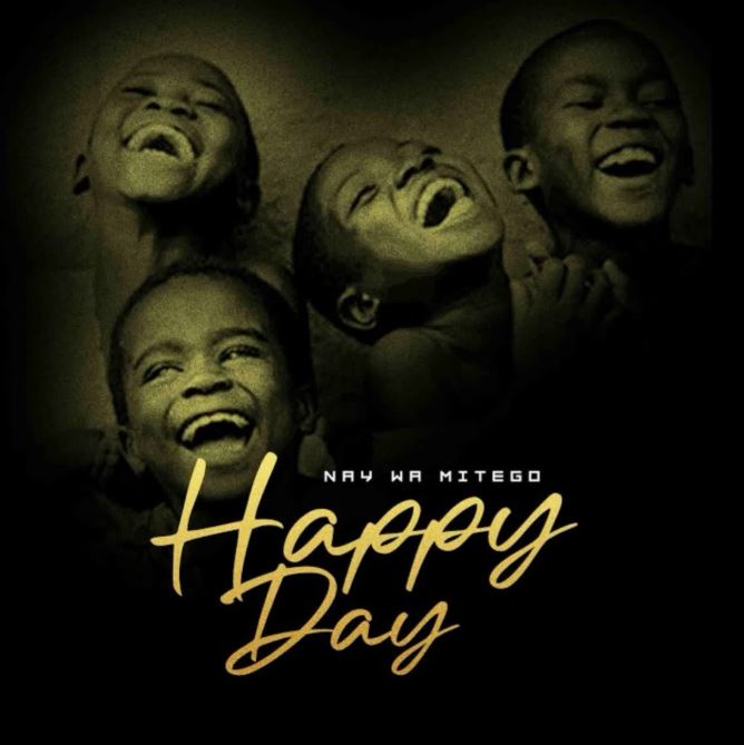 AUDIO | Nay Wa Mitego – Happy Day | Download Mp3