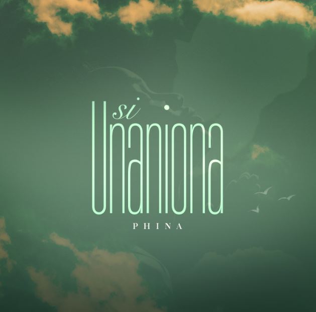 AUDIO | Phina – Si Unaniona | Download Mp3