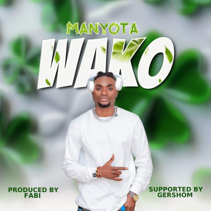 AUDIO | Manyota – Wako | Download Mp3